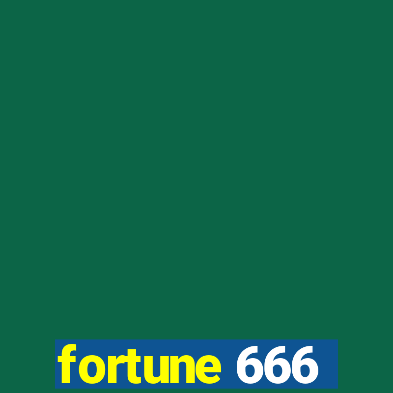 fortune 666